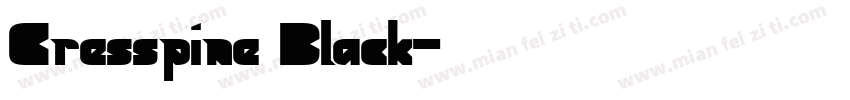 Cresspine Black字体转换